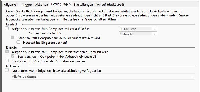 Windows Aufgabenplanung Einstellungen Bedingungen