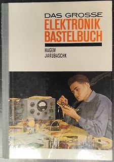 Buchcover Das Grosse Elektronik Bastelbuch