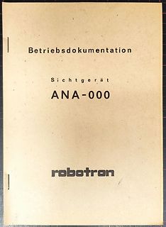 Betriebsdokumentation eines Robotron Sichtgeräts