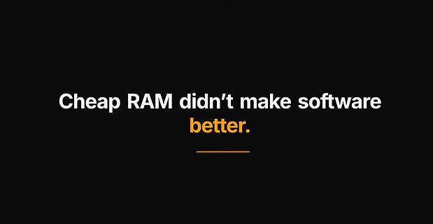 Text-Bild mit Spruch über RAM und Software