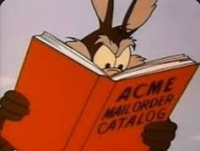 Wile E. Coyote liest den ACME Mailorder Catalog