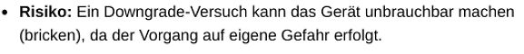 Warnhinweis zu Downgrade-Risiken