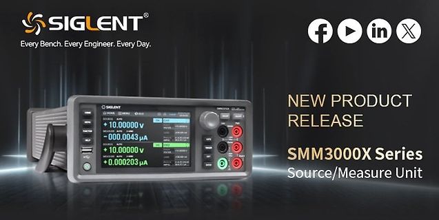 Werbebanner für Siglent SMM3000X Series Source/Measure Unit