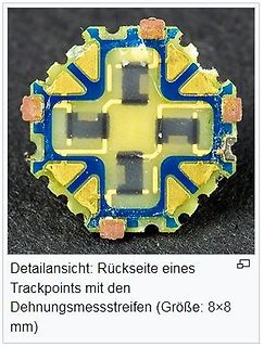 Rückseite eines Trackpoints mit Dehnungsmessstreifen