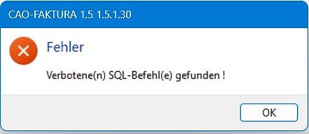 Fehlermeldung SQL-Befehl in CAO-FAKTURA