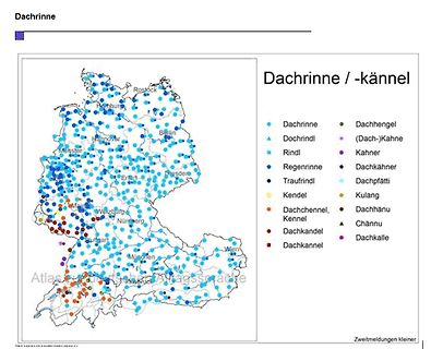 Karte mit dialektalen Begriffen für Dachrinne