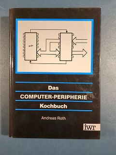 Buch Das Computer-Peripherie Kochbuch von Andreas Roth