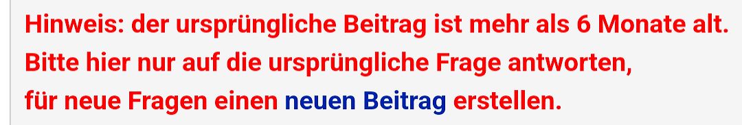 Hinweistext zu einem alten Forenbeitrag