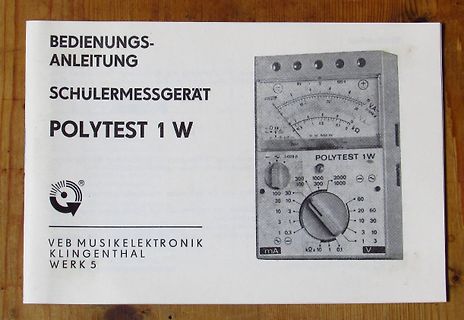 Bedienungsanleitung Schulermessgerät Polytest 1 W