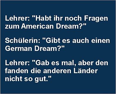 Text-Meme über den American Dream und den German Dream