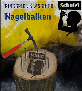 Meme zu einem Trinkspiel mit Nagelbalken