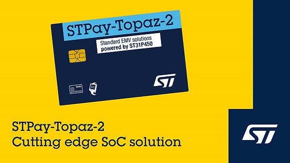 Werbegrafik STPay-Topaz-2 SoC Lösung