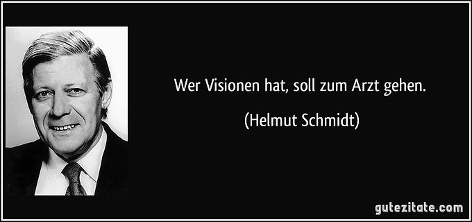 Zitat von Helmut Schmidt