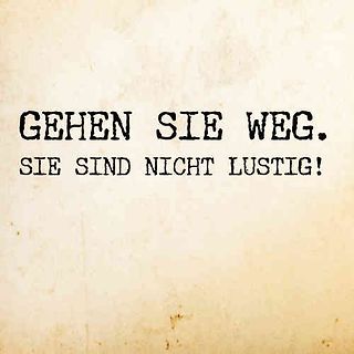 Text-Bild mit deutschem Spruch
