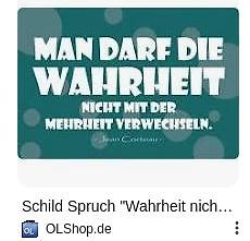 Schild mit Spruch über Wahrheit und Mehrheit